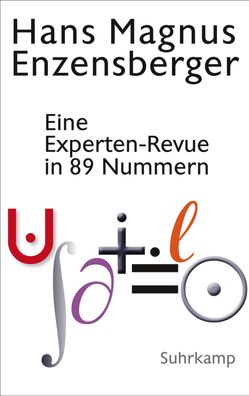 Eine Experten-Revue in 89 Nummern, Hans Magnus Enzensberger