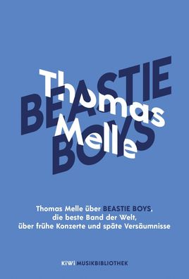 Thomas Melle ?ber Beastie Boys, die beste Band der Welt, ?ber fr?he Konzert ...