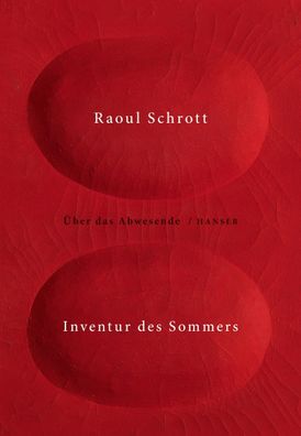 Inventur des Sommers, Raoul Schrott