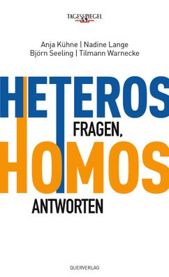 Heteros fragen, Homos antworten, Anja K?hne