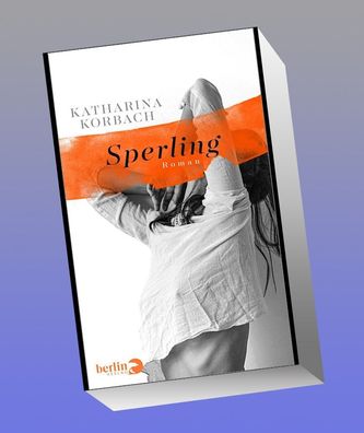 Sperling, Katharina Korbach
