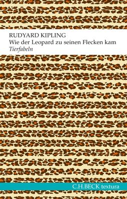 Wie der Leopard zu seinen Flecken kam, Rudyard Kipling