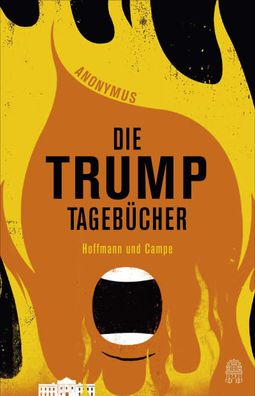 Die Trump-Tageb?cher, Gerhard Henschel