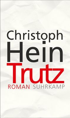 Trutz, Christoph Hein