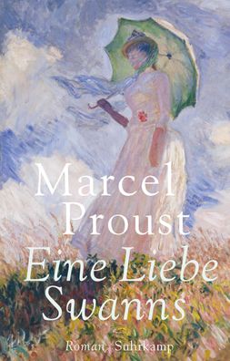 Eine Liebe Swanns, Marcel Proust