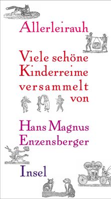 Allerleirauh, Hans Magnus Enzensberger
