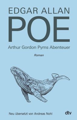 Arthur Gordon Pyms Abenteuer, Edgar Allan Poe