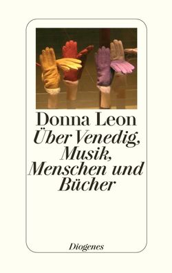 ber Venedig, Musik, Menschen und B?cher, Donna Leon