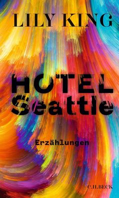 Hotel Seattle, Lily King