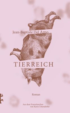 Tierreich, Jean-Baptiste Del Amo