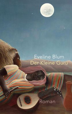 Der Kleine Guru, Eveline Blum