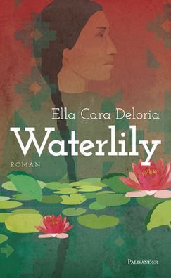 Waterlily, Ella Cara Deloria