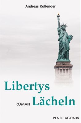 Libertys L?cheln, Andreas Kollender
