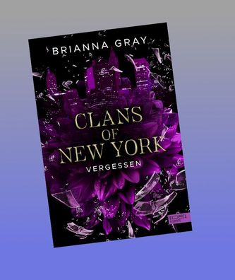 Clans of New York (Band 3), Brianna Gray