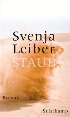 Staub, Svenja Leiber