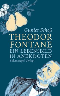 Theodor Fontane, Gunter Scho?