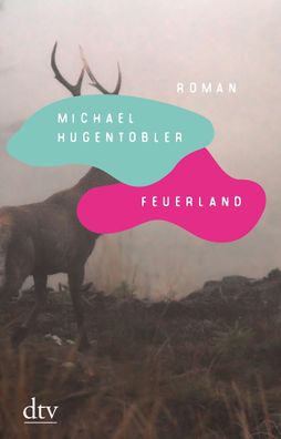 Feuerland, Michael Hugentobler