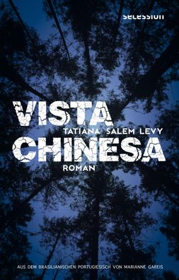 Vista Chinesa, Tatiana Salem Levy