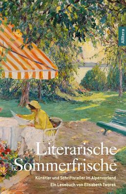 Literarische Sommerfrische, Elisabeth Tworek