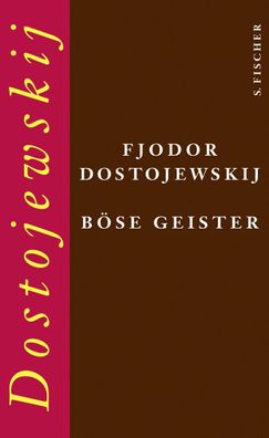 B?se Geister, Fjodor M. Dostojewskij