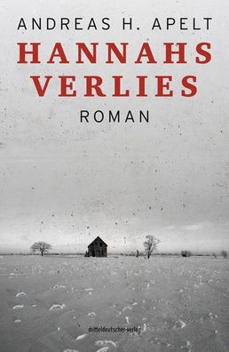 Hannahs Verlies, Andreas H. Apelt