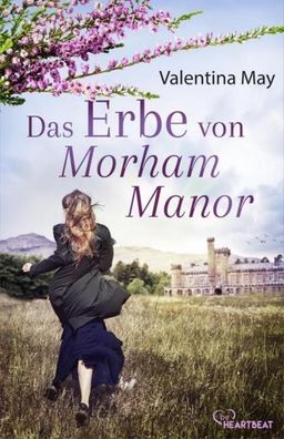 Das Erbe von Morham Manor, Valentina May