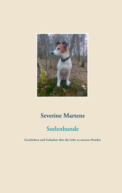 Seelenhunde, Severine Martens