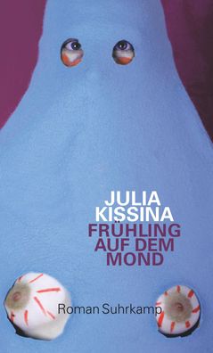 Fr?hling auf dem Mond, Julia Kissina