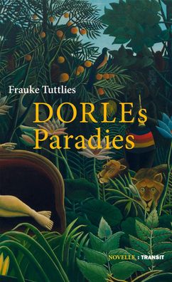 Dorles Paradies, Frauke Tuttlies