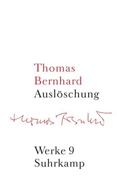 Ausl?schung, Thomas Bernhard