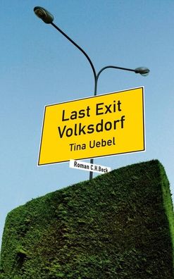 Last Exit Volksdorf, Tina Uebel