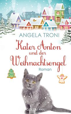 Kater Anton und der Weihnachtsengel, Angela Troni