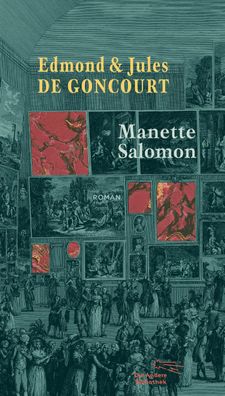 Manette Salomon, Edmont de Goncourt