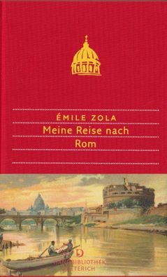 Meine Reise nach Rom, ?mile Zola