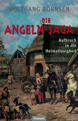 Die Angeln-Saga, Wolfgang B?rnsen