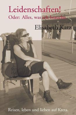 Leidenschaften!, Elisabeth Katz