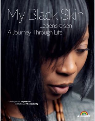 My Black Skin: Lebensreisen"", Susanne Dorn