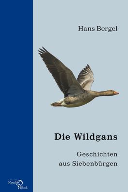 Die Wildgans, Hans Bergel