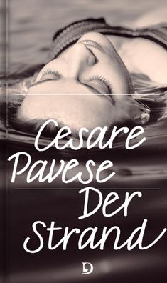 Der Strand, Cesare Pavese