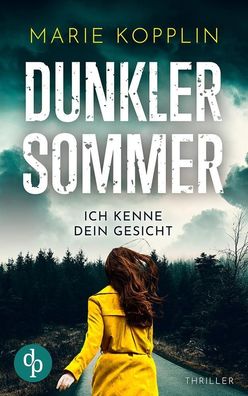 Dunkler Sommer, Marie Kopplin