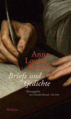 Briefe und Gedichte, Anna Louisa Karsch