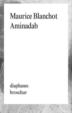 Aminadab, Maurice Blanchot