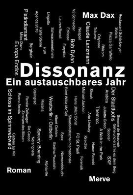 Dissonanz - Ein austauschbares Jahr, Max Dax