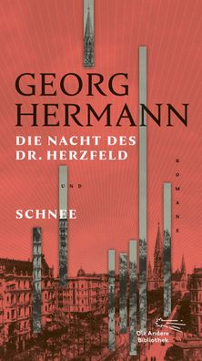 Die Nacht des Dr. Herzfeld & Schnee, Georg Hermann