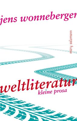 Weltliteratur, Jens Wonneberger