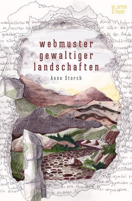Webmuster gewaltiger Landschaften, Anne Storch