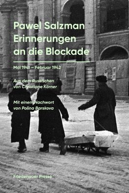 Erinnerungen an die Blockade, Pawel Salzman