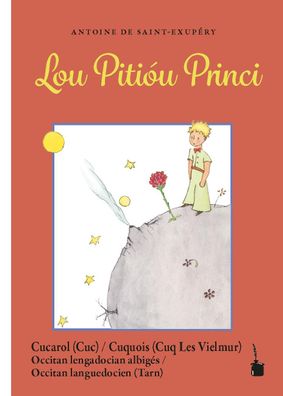 Lou Piti?u Princi, Antoine de Saint Exup?ry