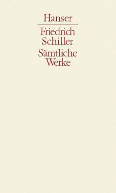 Werke 2, Friedrich Schiller