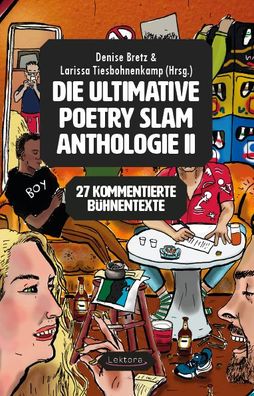 Die ultimative Poetry Slam Anthologie 2, Denise Bretz
